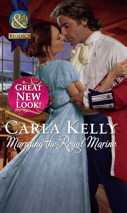Carla Kelly - Marrying the Royal Marine