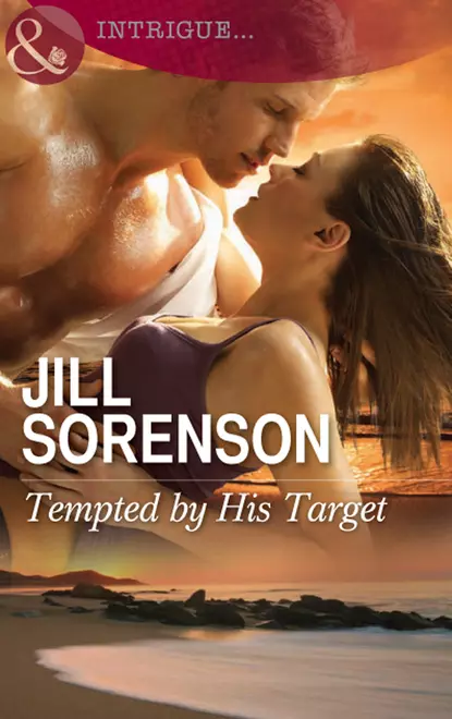 Обложка книги Tempted by His Target, Jill  Sorenson