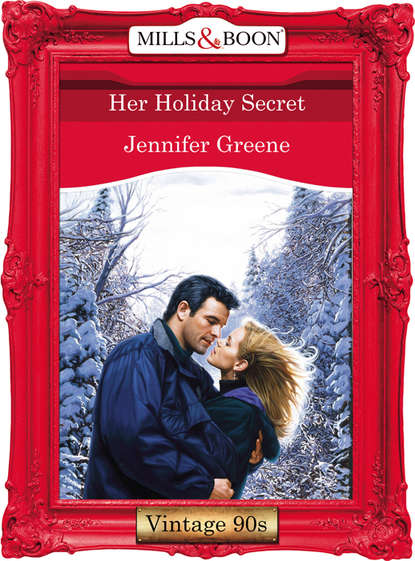 Jennifer  Greene - Her Holiday Secret
