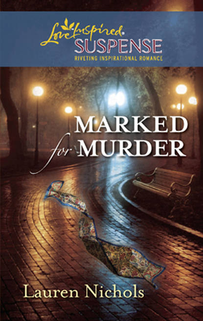 Marked for Murder (Lauren  Nichols). 