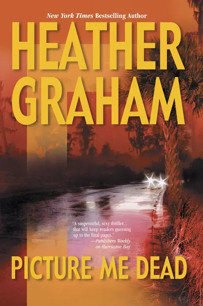 Обложка книги Picture Me Dead, Heather Graham