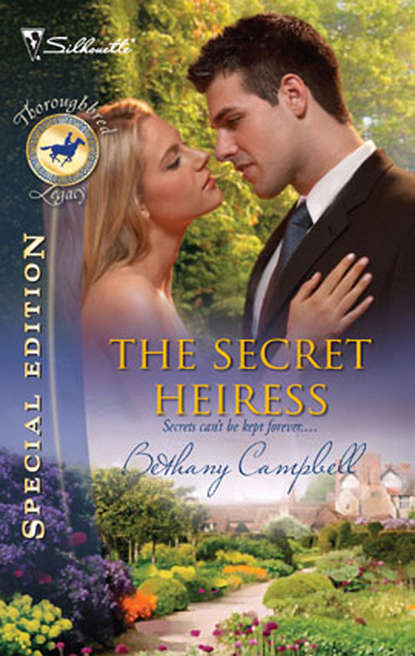 Bethany  Campbell - The Secret Heiress