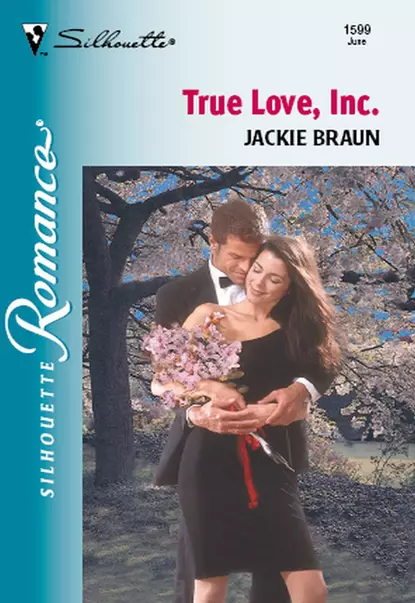 Обложка книги True Love, Inc., Джеки Браун