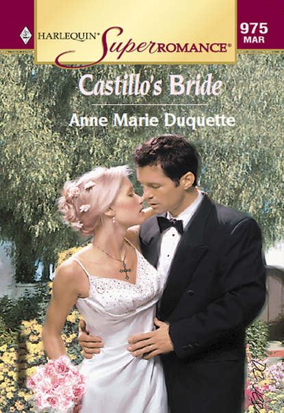 Castillo`s Bride