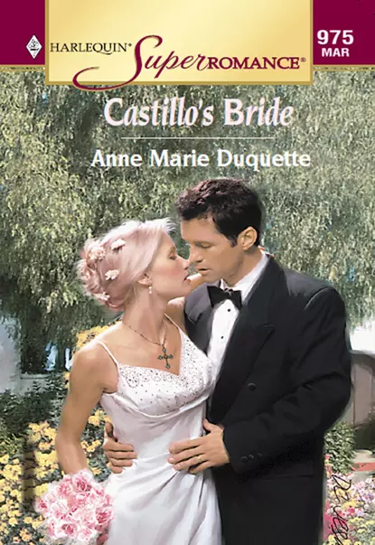Обложка книги Castillo's Bride, Anne Duquette Marie