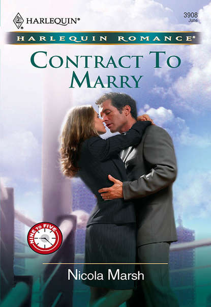 Nicola Marsh — Contract To Marry