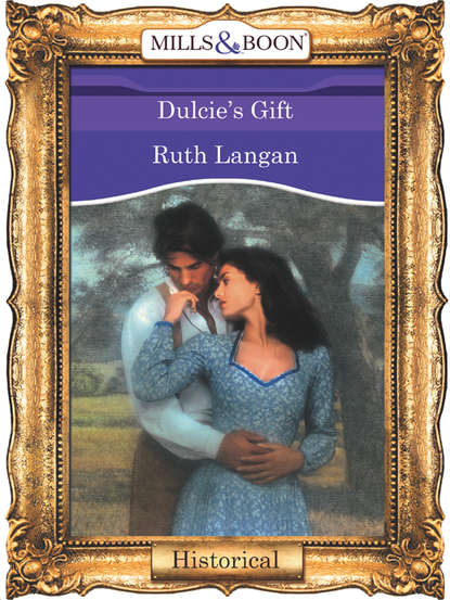 Ruth  Langan - Dulcie's Gift