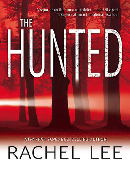 Rachel  Lee - The Hunted