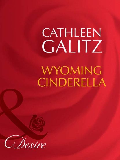 Cathleen  Galitz - Wyoming Cinderella