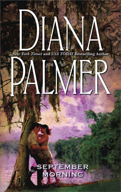 Diana Palmer — September Morning
