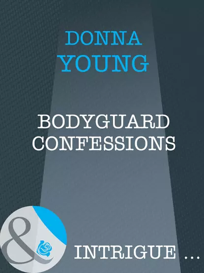 Обложка книги Bodyguard Confessions, Donna  Young