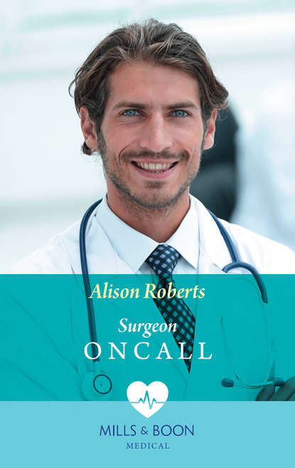 Алисон Робертс — Surgeon On Call