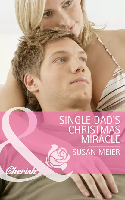 Обложка книги Single Dad's Christmas Miracle, Сьюзен Мейер