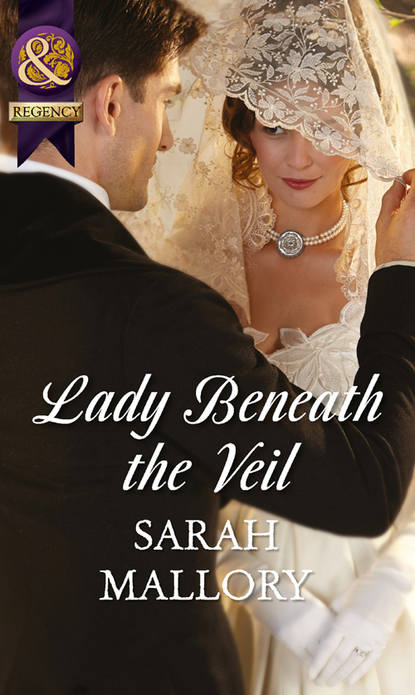 Sarah Mallory — Lady Beneath the Veil