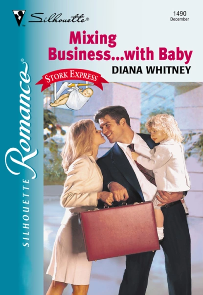 Обложка книги Mixing Business...With Baby, Diana  Whitney