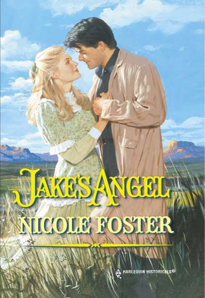 Jake's Angel (Nicole  Foster). 