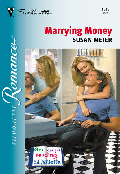 SUSAN  MEIER - Marrying Money
