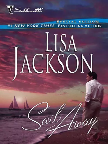 Обложка книги Sail Away, Lisa  Jackson