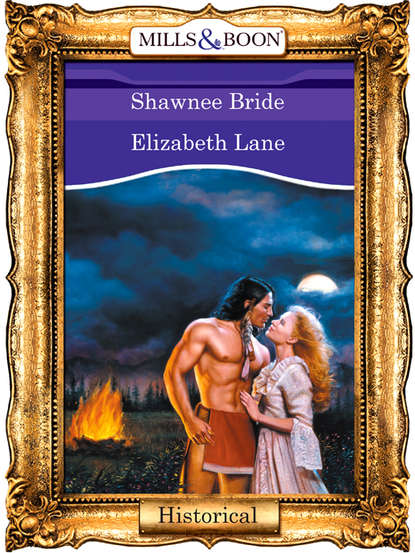 Elizabeth Lane - Shawnee Bride