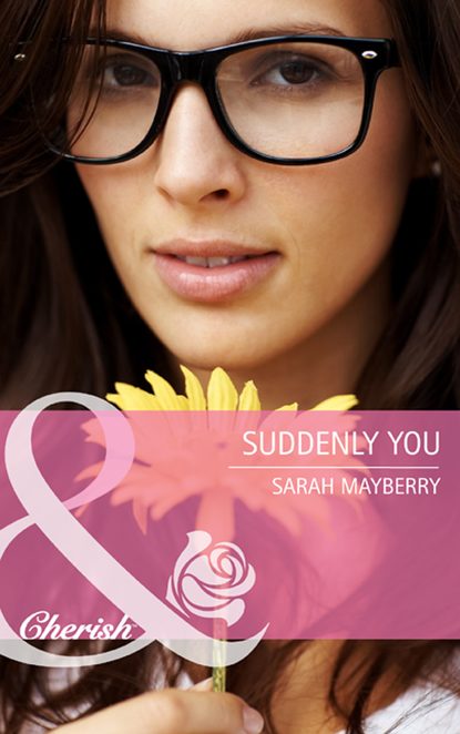 Sarah Mayberry — Suddenly You