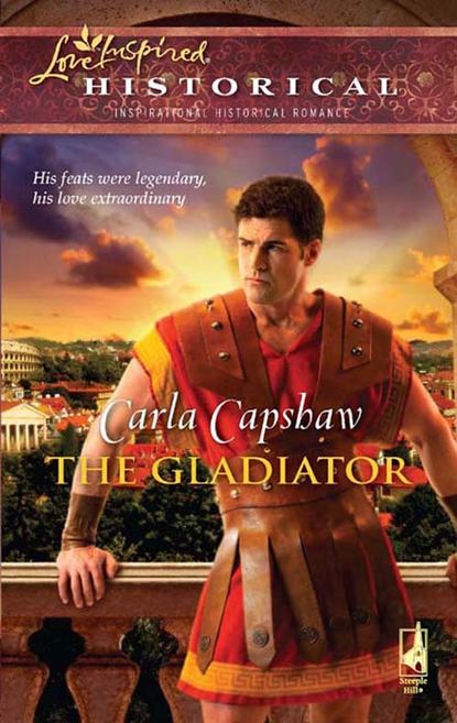 The Gladiator (Carla  Capshaw). 