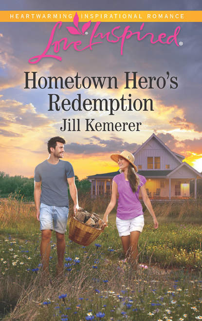 Jill  Kemerer - Hometown Hero's Redemption