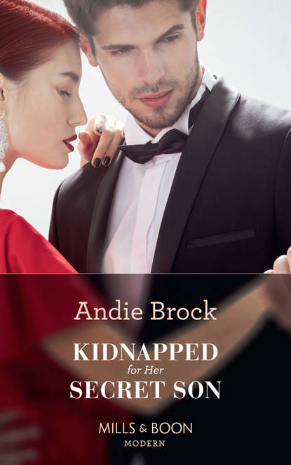 Andie Brock — Kidnapped For Her Secret Son