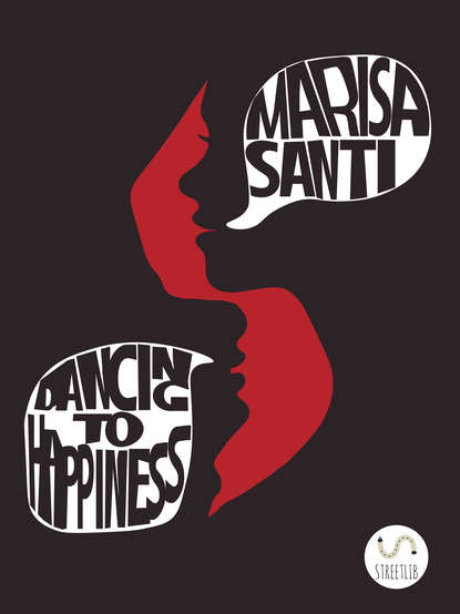 Marisa Santi - Dancing To Happiness