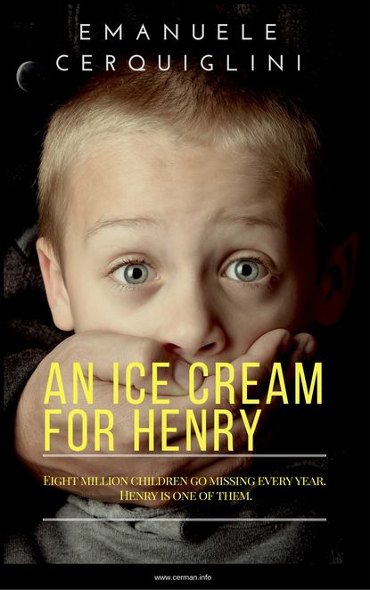 Emanuele Cerquiglini - An Ice Cream For Henry