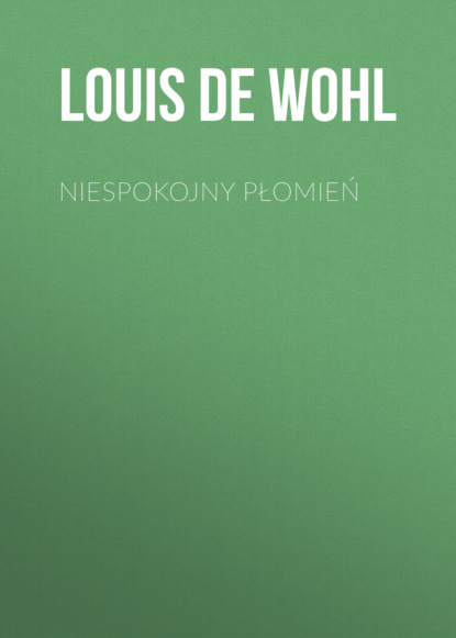 

Niespokojny płomień