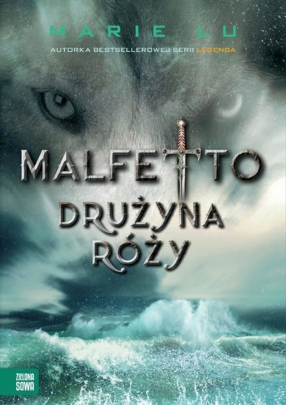 

Malfetto. Tom 2. Drużyna Róży