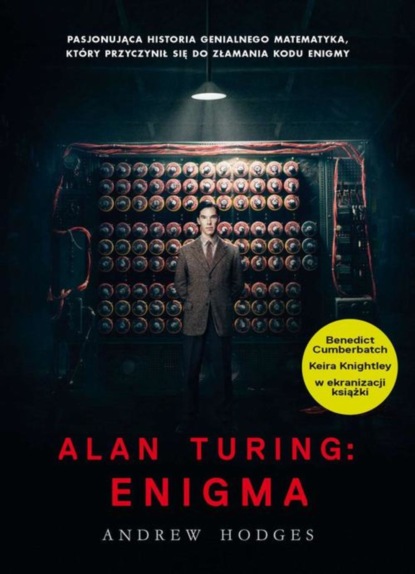 

Alan Turing. Enigma