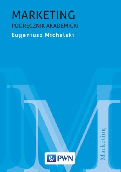 Eugeniusz Michalski - Marketing