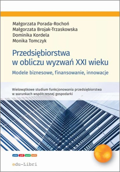 Dominika Kordela - Przedsiębiorstwa w obliczu wyzwań XXI wieku