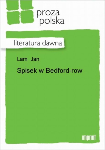 Jan Lam — Spisek w Bedford-row