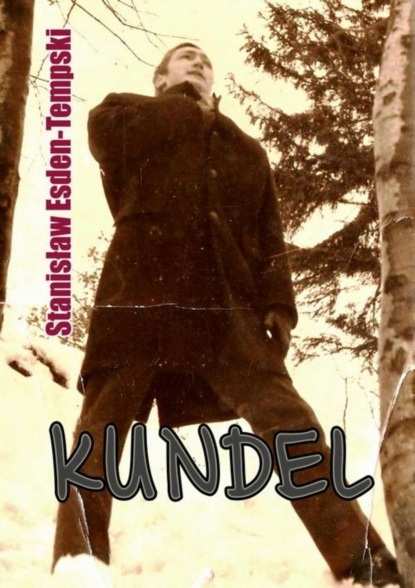 Stanisław Esden-Tempski — Kundel