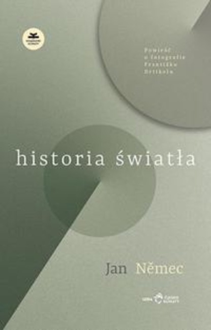 Jan Nemec — Historia światła