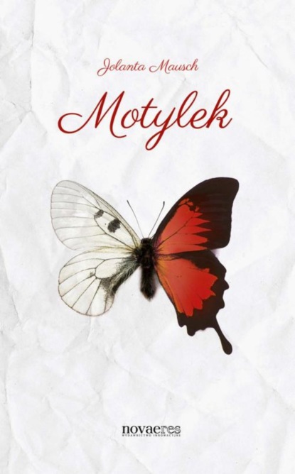 Jolanta Mausch — Motylek