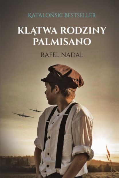 Rafel Nadal — Klątwa rodziny Palmisano