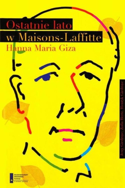 Hanna Maria Giza - Ostatnie lato w Maisons Laffitte