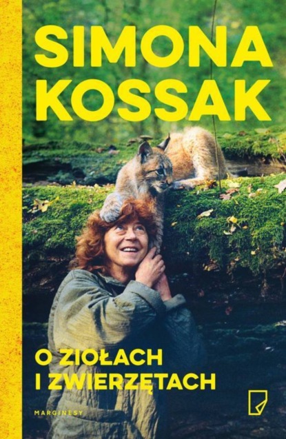 

O ziołach i zwierzętach