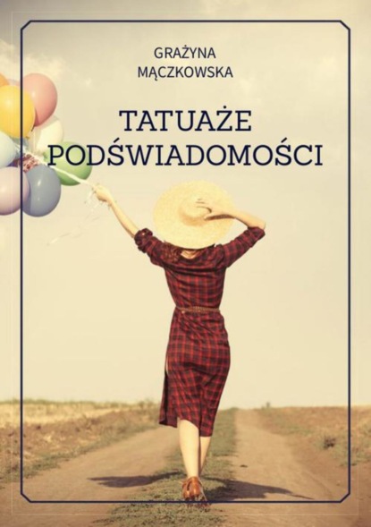 

Tatuaże podświadomości