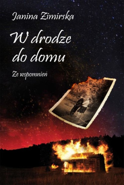 Janina Zimirska - W drodze do domu