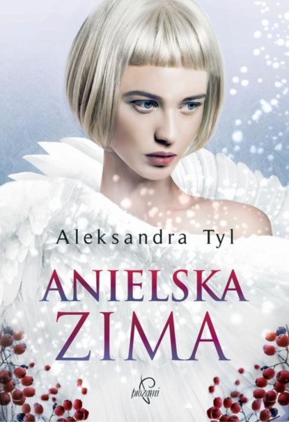 Aleksandra Tyl - Anielska zima