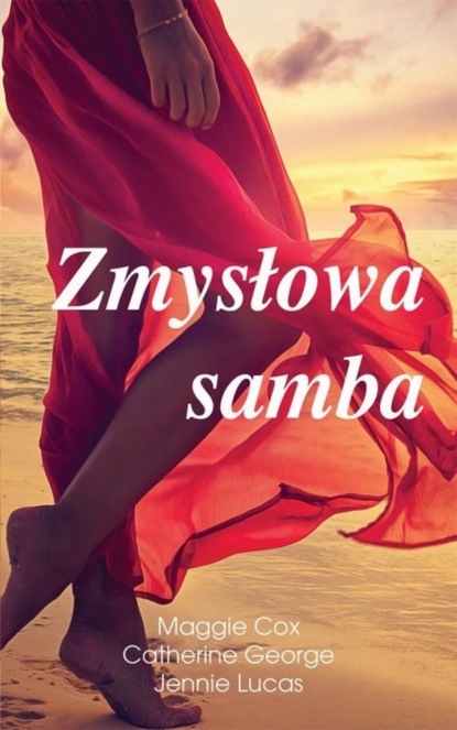 Дженни Лукас - Zmysłowa samba