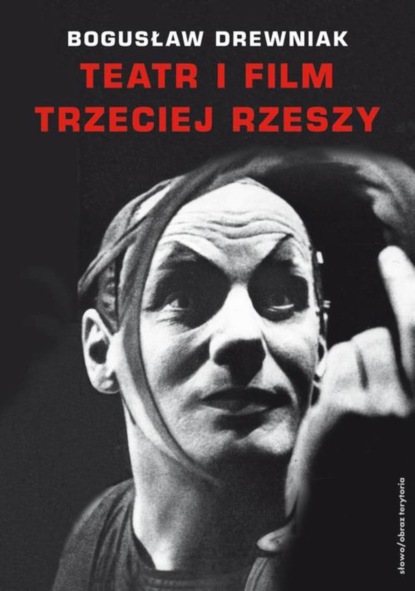

Teatr i film Trzeciej Rzeszy