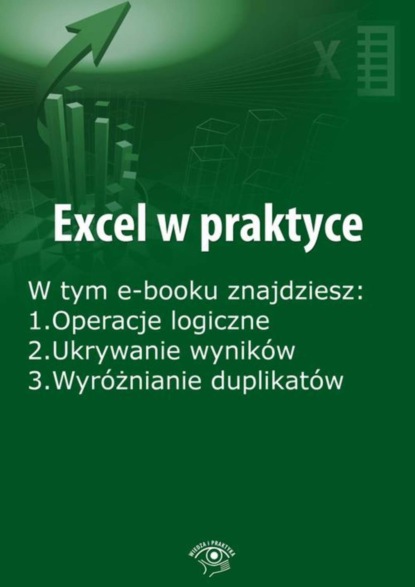 

Excel w praktyce, wydanie luty 2016 r.