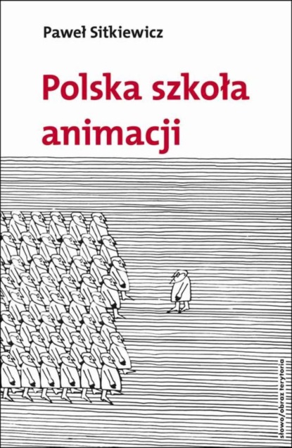 Paweł Sitkiewicz — Polska szkoła animacji