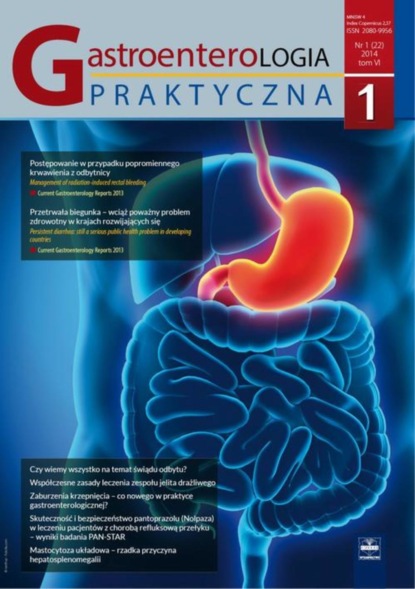

Gastroenterologia Praktyczna 1/2014