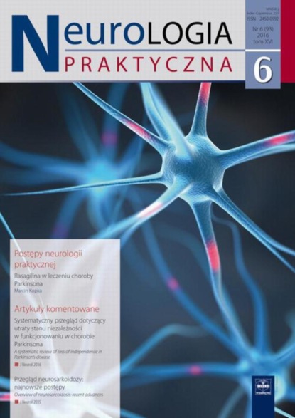 

Neurologia Praktyczna 6/2016